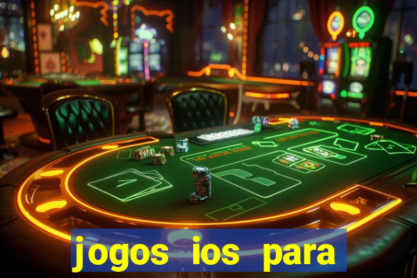 jogos ios para ganhar dinheiro